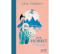Der Hobbit - Illustriert von Tove Jansson: 'Das Kinderbuch des Jahrhunderts.' Astrid Lindgren