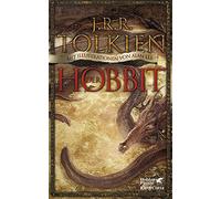 Der Hobbit: oder Hin und zurück. Mit Illustrationen von Alan Lee