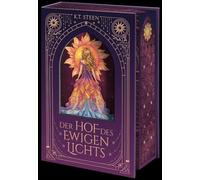 Der Hof des ewigen Lichts: Enemies to Lovers Romantasy mit einer starken Heldin