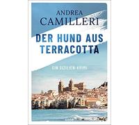 Andrea Camiller Der Hund aus Terracotta: Ein Sizilien-Krimi. (Commis (Tascabile)