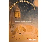 Der Hund, der singen lernte