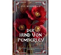 Der Hund von Pemberley: Eine Variation von Stolz und Vorurteil