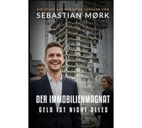 Der Immobilienmagnat: Geld ist nicht alles