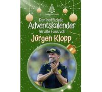 Der inoffizielle Adventskalender für alle Fans von Jürgen Klopp
