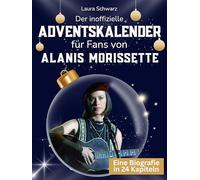 Der inoffizielle Adventskalender für Fans von Alanis Morissette: 24 Tage mit deinem Star bis Weihnachten. Fanbuch und Biografie in einem. Das ideale Geschenkt für alle Fans.