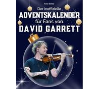 Der inoffizielle Adventskalender für Fans von David Garrett: 24 Tage mit deinem Star bis Weihnachten. Fanbuch und Biografie in einem. Das ideale Geschenkt für alle Fans.