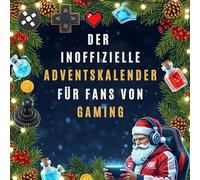 Der inoffizielle Adventskalender für Fans von Gaming