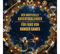 Der inoffizielle Adventskalender für Fans von Hunger Games