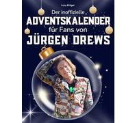 Der inoffizielle Adventskalender für Fans von Jürgen Drews: 24 Tage mit deinem Star bis Weihnachten. Fanbuch und Biografie in einem. Das ideale Geschenkt für alle Fans.