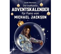 Der inoffizielle Adventskalender für Fans von Michael Jackson: 24 Tage mit deinem Star bis Weihnachten. Fanbuch und Biografie in einem. Das ideale Geschenkt für alle Fans.