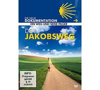 Der Jakobsweg - Ein Weg und seine Pilger