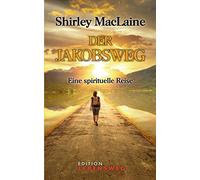 Der Jakobsweg: Eine spirituelle Reise