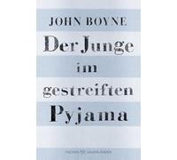 Der Junge im gestreiften Pyjama: Eine Fabel