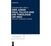 Der Junge Paul Tillich Und Die Theologie Um 1900 (Copertina rigida)