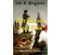 Der Kaiser von Elba: 2