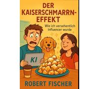 Der Kaiserschmarrn-Effekt: Wie ich versehentlich Influencer wurde