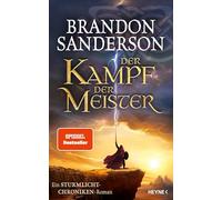 Der Kampf der Meister: Ein Sturmlicht-Chroniken-Roman: 12