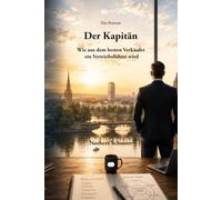 Der Kapitän: Wie aus dem besten Verkäufer ein Vertriebsführer wird