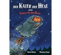 Der Kater der Hexe und der Vorfall mit dem Besen