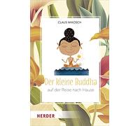 Der kleine Buddha auf der Reise nach Hause