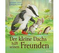 Der kleine Dachs hilft seinen Freunden