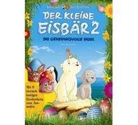Der kleine Eisbär 2 - Die geheimnisvolle Insel