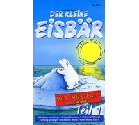 Der kleine Eisbär - Das Musical Teil 1