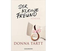 Der kleine Freund: Roman: 45963