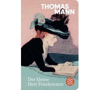 Der kleine Herr Friedemann: Erzählung: 52391
