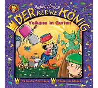 Der Kleine König 29: Vulkane im Garten (CD)