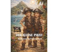 Der Kleine Pirat: Abenteuer auf Sunny Insel