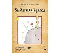 Der Kleine Prinz - Sa Leitila Frauja: Der kleine Prinz - Gotisch