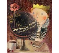 Der kleine Prinz: Zum Träumen schön!