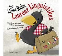Der kleine Rabe Laurenz Linguistikus