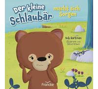 Der kleine Schlaubär macht sich Sorgen