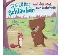 Der kleine Schlaubär und der Mut zur Wahrheit