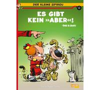 Der kleine Spirou 20: Es gibt kein 'Aber'!