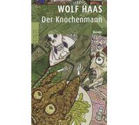 Der Knochenmann: Kriminalroman: 2