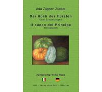 Der Koch des Fürsten: Il cuoco del Principe