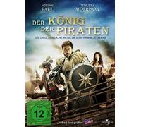 Der König der Piraten - Die unglaubliche Reise des Sir Francis Drake