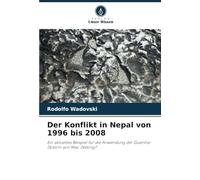Der Konflikt in Nepal von 1996 bis 2008: Ein aktuelles Beispiel für die Anwendung der Guerilla-Doktrin von Mao Zedong?