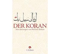 Der Koran: Mit Erläuterungen
