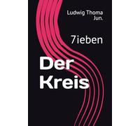 Der Kreis: 7ieben