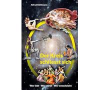 Der Kreis schliesst sich: Wer lebt - Wer stirbt - Wer entscheidet
