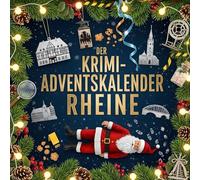 Der Krimi-Adventskalender Rheine: Mordsverdächtig in 24 Akten. Ein Fall in deiner Nähe