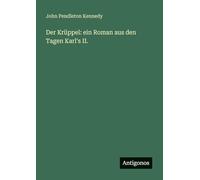 Der Krüppel: ein Roman aus den Tagen Karl's II.