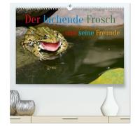 Der lachende Frosch und seine Freunde (hochwertiger Premium Wandkalender 2026 DIN A2 quer), Kunstdruck in Hochglanz: Da musste ich auch lachen und hab fast die Kamera fallen lassen.