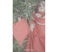 Der lange Sturz nach Hause: Fischherz 5