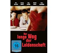 Der lange Weg der Leidenschaft