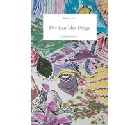 Der Lauf der Dinge: Gedichtsammlung